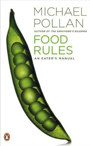 Food Rules: An Eater's Manual by Michael Pollan, book cover