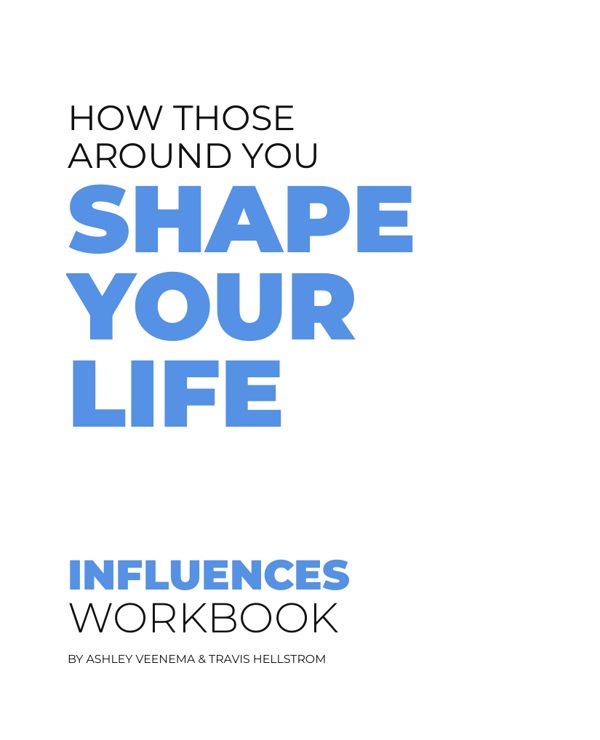 Influences Workbook cover: How those around you shape your life