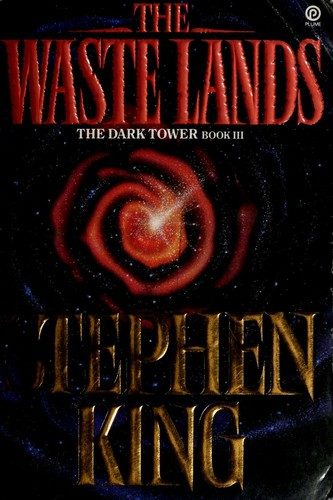 The Dark Tower III: The Waste Lands