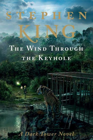 The Dark Tower: The Wind Through the Keyhole